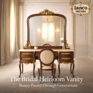 The Bridal Heirloom Vanity