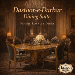 Dastoor-e-Darbar Dining Suite