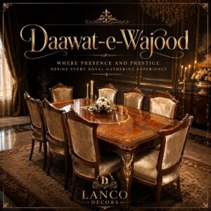 Daawat-e-Wajood – Imperial Teakwood Dining Collection