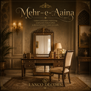 Mehr-e-Aaina Royal Vanity Console