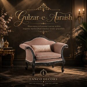 Gulzar-e-Aaraish – Royal Accent Lounge Chair