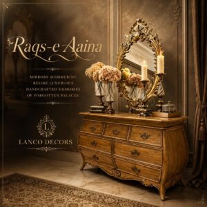 Raqs-e-Aaina – Royal Mirror Console Chest