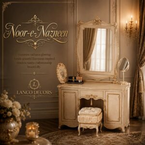 Noor-e-Nazneen – Luxury Vanity Dressing Console