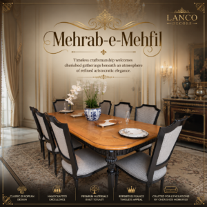 Mehrab-e-Mehfil Luxury Classical Dining Collection