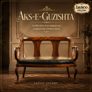 Aks-e-Guzishta – Heritage Teakwood Classic Settee