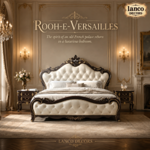 Rooh-e-Versailles – Royal French Heritage Bed