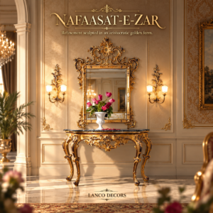 NAFAASAT-E-ZAR – Royal Handcrafted Console Table & Ornate Mirror Collection